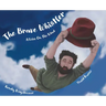 The Brave Whistler: A Voice on the Wind