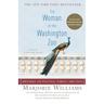 The Woman at the Washington Zoo: Writings on Politics, Family, and Fate
