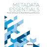 Metadata Essentials: Proven Techniques for Book Marketing and Discovery