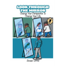 Look Through the Mirror: Change Your Perspective to Change Your Life