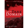 From the Dark Domain: Novel Number One in the Luke Thomas Series
