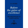 Before the Gates of Excellence: The Determinants of Creative Genius