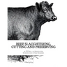 Beef Slaughtering, Cutting and Preserving