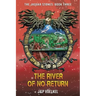 The River Of No Return