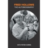 Fred Hollows: The Autobiography