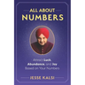 All About Numbers: Attract Luck, Abundance, and Joy Based on Your Numbers