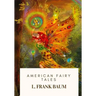 American Fairy Tales