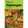 Ode to a Nightingale (Complete Edition)