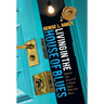 Living in the House of Blues: Behind the Doors of a House Filled with the Blues