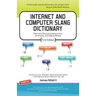 Internet and Computer Slang Dictionary