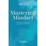 Mastering Mindset: 90-Day Planner