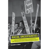 Racial Uncertainties: Mexican Americans, School Desegregation, and the Making of Race in Post-Civil Rights America Volume 68