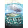 For Us, But Not to Us: Essays on Creation, Covenant, and Context in Honor of John H. Walton