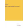 Report of Select Committee on Quarantine