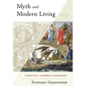 Myth and Modern Living