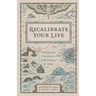 Recalibrate Your Life: Navigating Transitions with Purpose and Hope