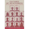 Cultures of Relatedness: New Approaches to the Study of Kinship