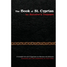 The Book of St. Cyprian: The Sorcerer's Treasure