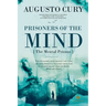Prisoners of the Mind