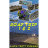 Road Trip 1 & 2