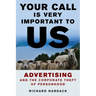 Your Call Is Very Important to Us: Advertising and the Corporate Theft of Personhood
