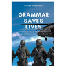 Grammar Saves Lives