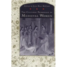 The Cultural Patronage of Medieval Women