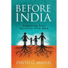 Before India: Exploring Your Ancestry with DNA