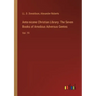 Ante-nicene Christian Library: The Seven Books of Arnobius Adversus Gentes: Vol. 19