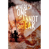 Whereof One Cannot Speak