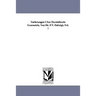 Vorlesungen Uber Darstellende Geometrie, Von Dr. F.V. Dalwigk.Vol. 1