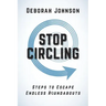 Stop Circling: Steps to Escape Endless Roundabouts
