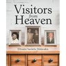 Visitors from Heaven