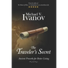 The Traveler's Secret: Ancient Proverbs for Better Living