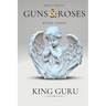 Guns & Roses: Book Three