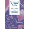 The Experience of Language Teaching
