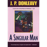 A Singular Man