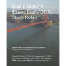 PHR & PHR-CA Exams ExamFOCUS Study Notes 2018/19 Edition: with Intensive Drill on US/California Employment Laws & Regulations
