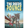 The Deeds of Pounce