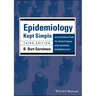 Epidemiology Kept Simple: An Introduction to Traditional and Modern Epidemiology
