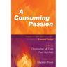 A Consuming Passion: Essays on Hell and Immortality in Honor of Edward Fudge