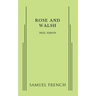Rose and Walsh