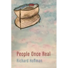People Once Real