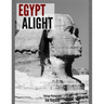 Egypt Alight