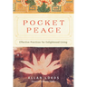 Pocket Peace: Effective Practices for Enlightened Living