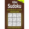 Killer Sudoku Puzzle Book for Adults: 200 Medium to Hard Puzzles 9x9 (Volume 2)