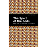 The Sport of the Gods