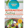 Intermittent Fasting for Women