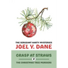 The Sergeant Harty Mysteries, Volume 2: Grasp at Straws / The Christmas Tree Murders