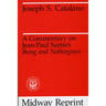 A Commentary on Jean-Paul Sartre's Being and Nothingness